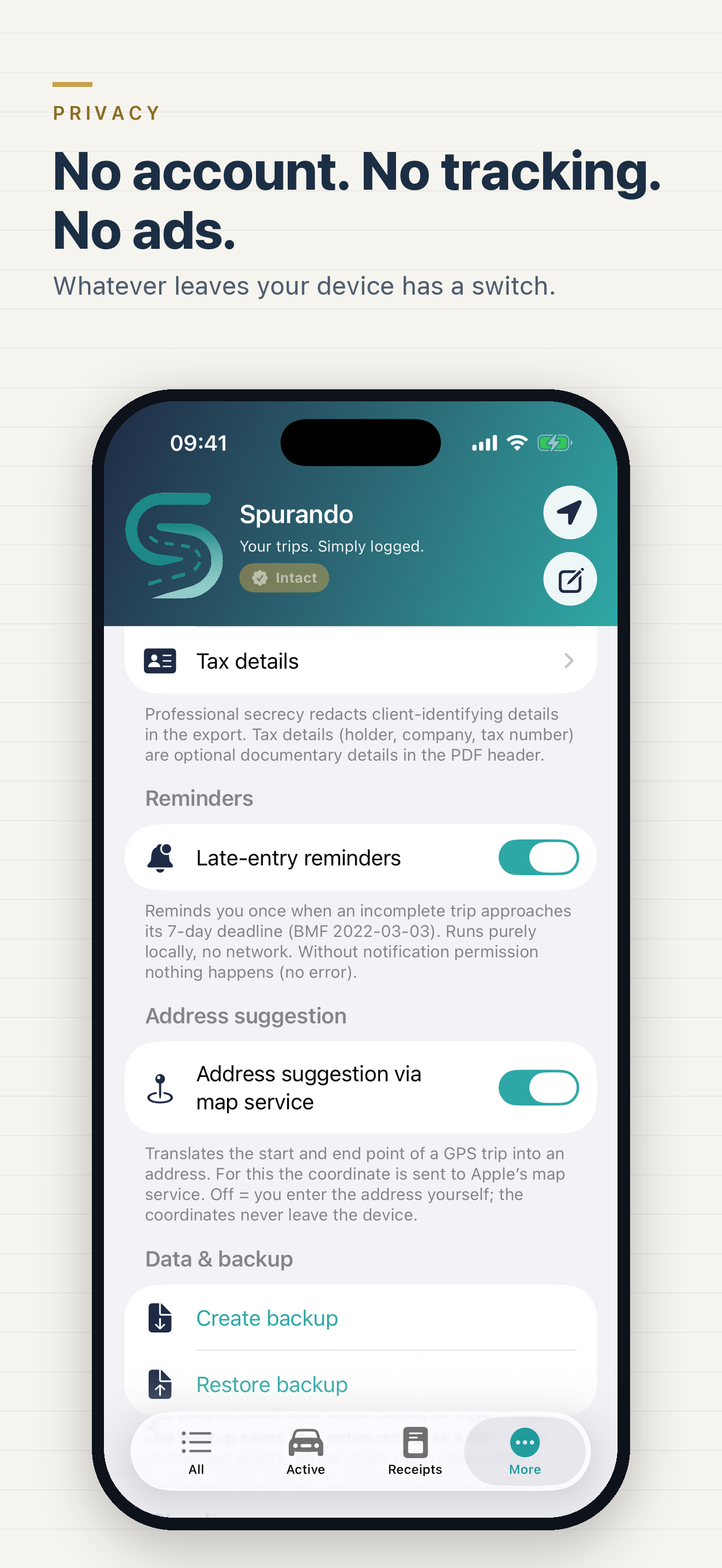 Privacy — no account, no tracking, no ads